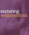 Book cover for Explaining endometriosis